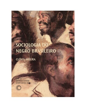 SOCIOLOGIA DO NEGRO BRASILEIRO