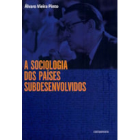 SOCIOLOGIA DOS PAÍSES SUBDESENVOLVIDOS