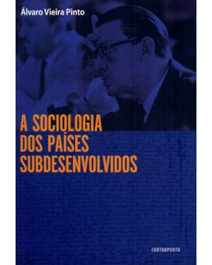 SOCIOLOGIA DOS PAÍSES SUBDESENVOLVIDOS