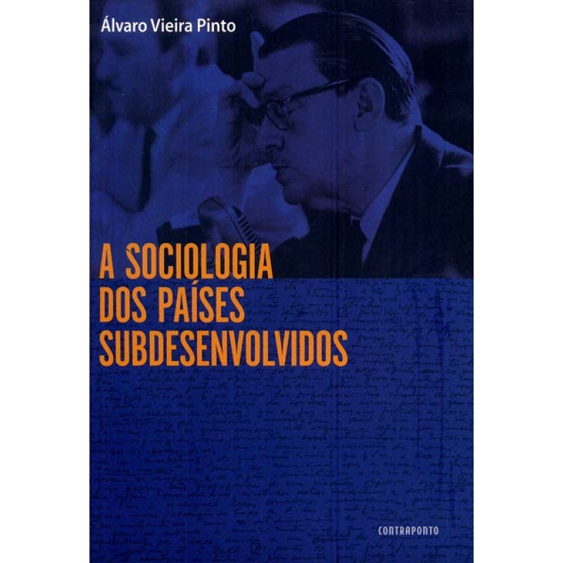 SOCIOLOGIA DOS PAÍSES SUBDESENVOLVIDOS