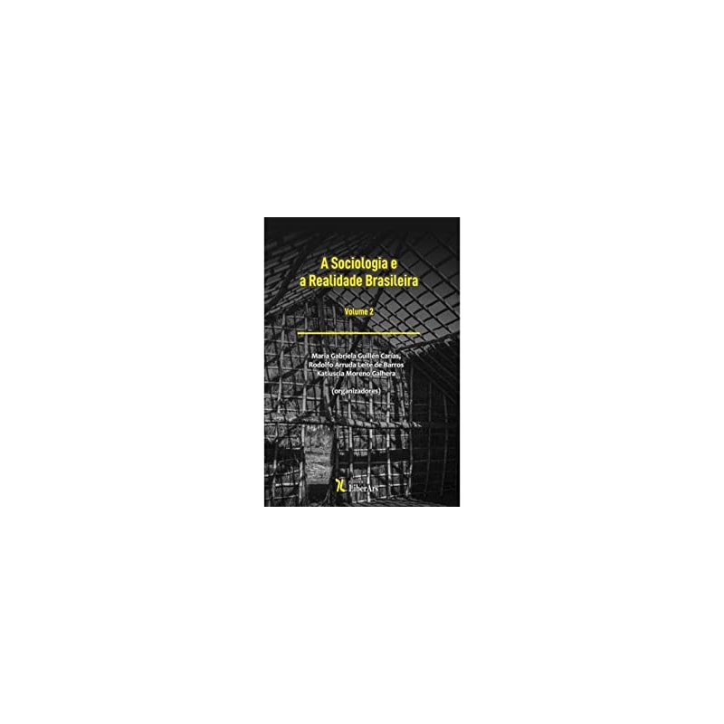 SOCIOLOGIA E A REALIDADE BRASILEIRA, A - VOLUME 2
