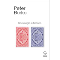 SOCIOLOGIA E HISTÓRIA
