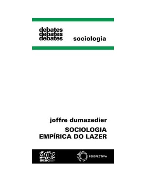 SOCIOLOGIA EMPÍRICA DO LAZER