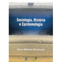 SOCIOLOGIA, HISTORIA E EPISTEMOLOGIA - 1