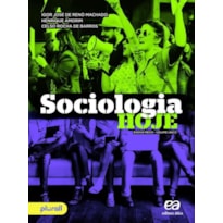 SOCIOLOGIA HOJE SOCIOLOGIA HOJE
