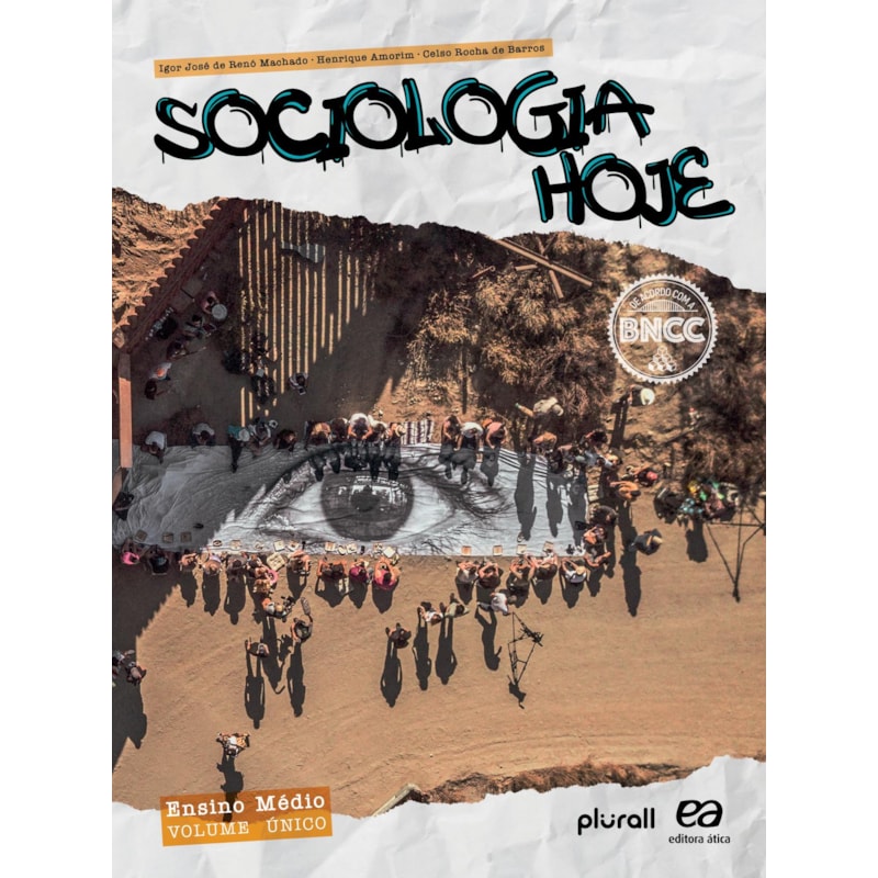 SOCIOLOGIA HOJE - (BNCC). -1ª À 3ª SÉRIE