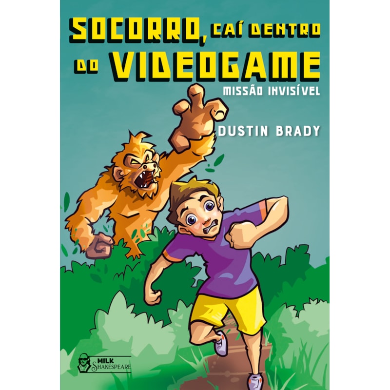 SOCORRO, CAÍ DENTRO DO VIDEOGAME - MISSÃO INVISÍVEL VOL. 02