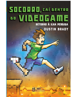 SOCORRO, CAÍ DENTRO DO VIDEOGAME - RETORNO À ILHA PERDIDA VOL. 04