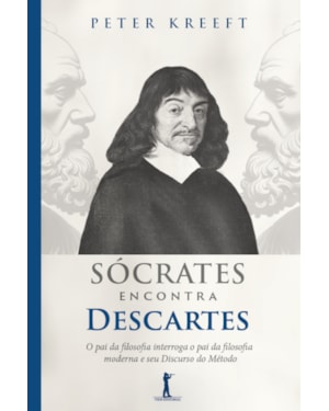 SÓCRATES ENCONTRA DESCARTES (2ª EDIÇÃO)
