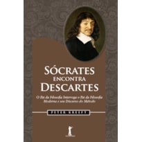 SÓCRATES ENCONTRA DESCARTES