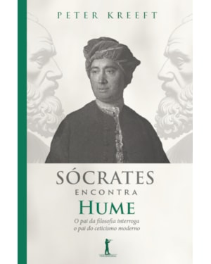 SÓCRATES ENCONTRA HUME (2ª EDIÇÃO)