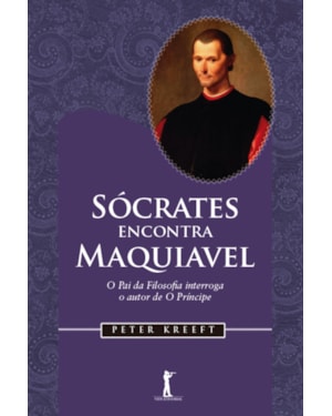 SÓCRATES ENCONTRA MAQUIAVEL