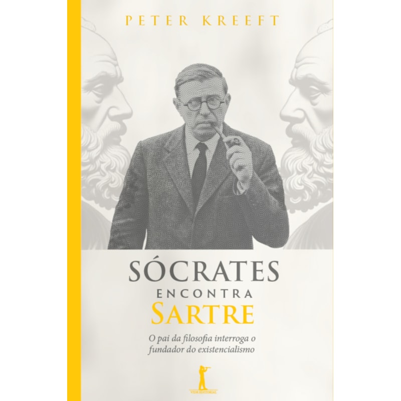 SÓCRATES ENCONTRA SARTRE (2ª EDIÇÃO)