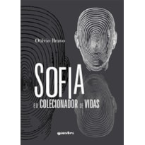 Sofia e o colecionador de vidas