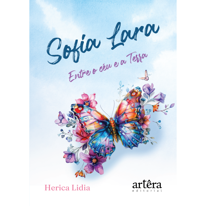 SOFIA LARA: ENTRE O CÉU E A TERRA