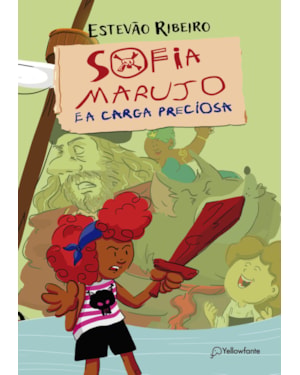SOFIA MARUJO E A CARGA PRECIOSA