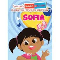 Sofia: Uma jornada de amor e superação com a Síndrome de Down