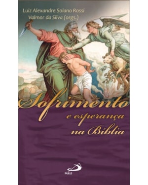 Sofrimento e esperança na Bíblia