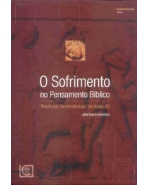SOFRIMENTO NO PENSAMENTO BIBLICO, O - 1