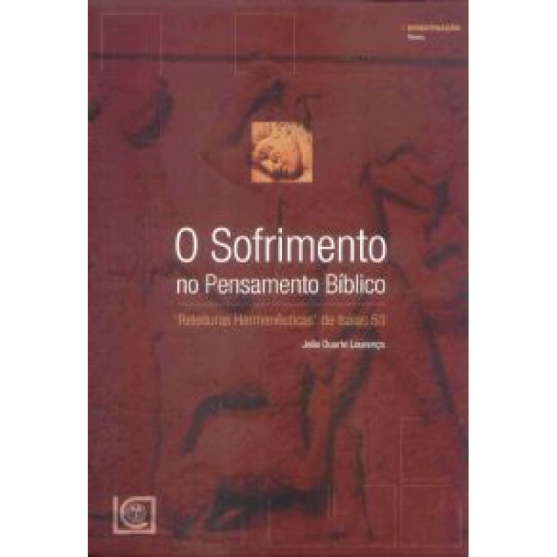 SOFRIMENTO NO PENSAMENTO BIBLICO, O - 1