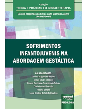 SOFRIMENTOS INFANTOJUVENIS NA ABORDAGEM GESTÁLTICA