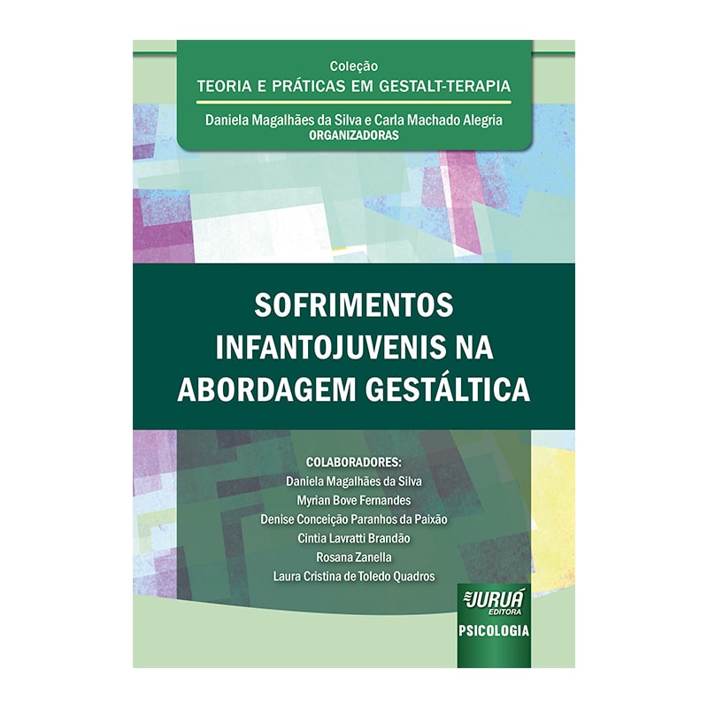 SOFRIMENTOS INFANTOJUVENIS NA ABORDAGEM GESTÁLTICA