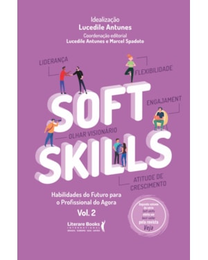 Soft skills: habilidades do futuro para o profissional do agora