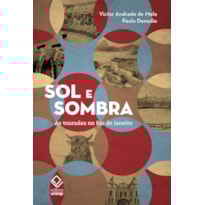 SOL E SOMBRA: AS TOURADAS NO RIO DE JANEIRO