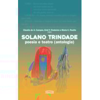 SOLANO TRINDADE: POESIA E TEATRO