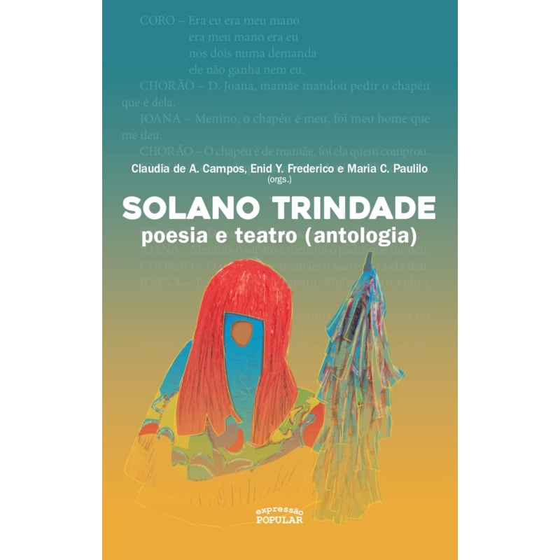 SOLANO TRINDADE: POESIA E TEATRO