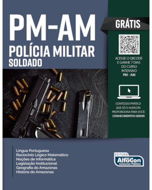SOLDADO DA POLÍCIA MILITAR DO ESTADO DO AMAZONAS - PM AM