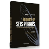 SOLDADOS DE SEIS PERNAS