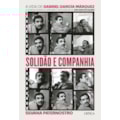 SOLIDÃO E COMPANHIA: A VIDA DE GABRIEL GARCÍA M...