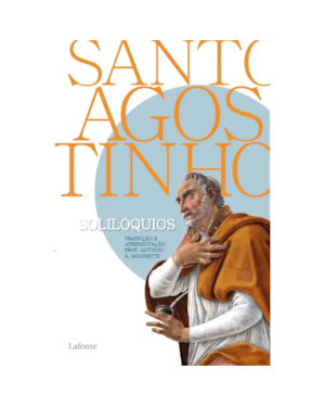 SOLILÓQUIOS  - SANTO AGOSTINHO
