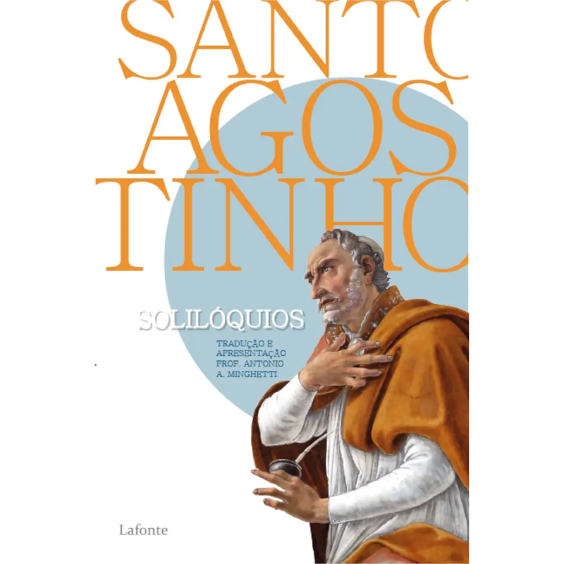 SOLILÓQUIOS - SANTO AGOSTINHO