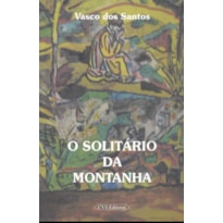 SOLITARIO DA MONTANHA, O
