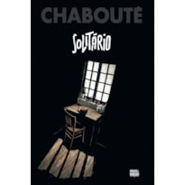 SOLITÁRIO (GRAPHIC NOVEL - VOLUME ÚNICO)