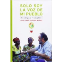 SOLO SOY LA VOZ DE MI PUEBLO - UN OBISPO EM CENTROAFRICA