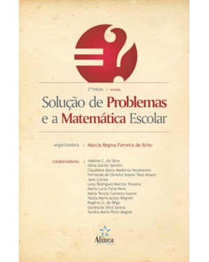 SOLUCAO DE PROBLEMAS E A MATEMATICA ESCOLAR - 2