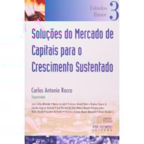 SOLUCOES DO MERCADO DE CAPITAIS PARA O CRESCIMENTO...