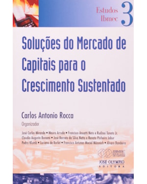 SOLUCOES DO MERCADO DE CAPITAIS PARA O CRESCIMENTO...