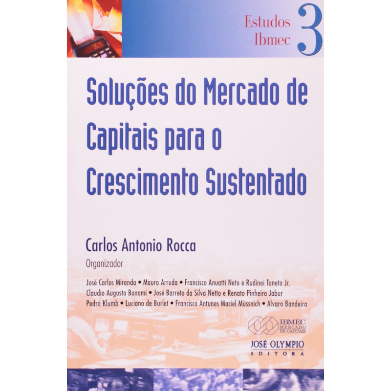 SOLUCOES DO MERCADO DE CAPITAIS PARA O CRESCIMENTO...