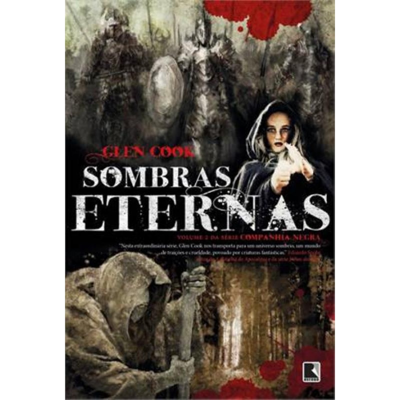 SOMBRAS ETERNAS (VOL. 2 COMPANHIA NEGRA)