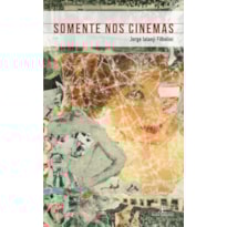 SOMENTE NOS CINEMAS