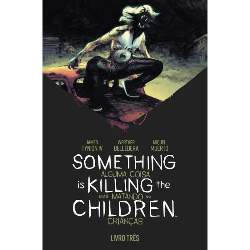 Something is Killing the Children - Alguma Coisa está Matando as Crianças vol. 3