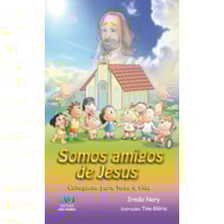 SOMOS AMIGOS DE JESUS