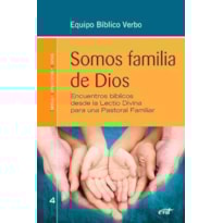 SOMOS FAMILIA DE DIOS