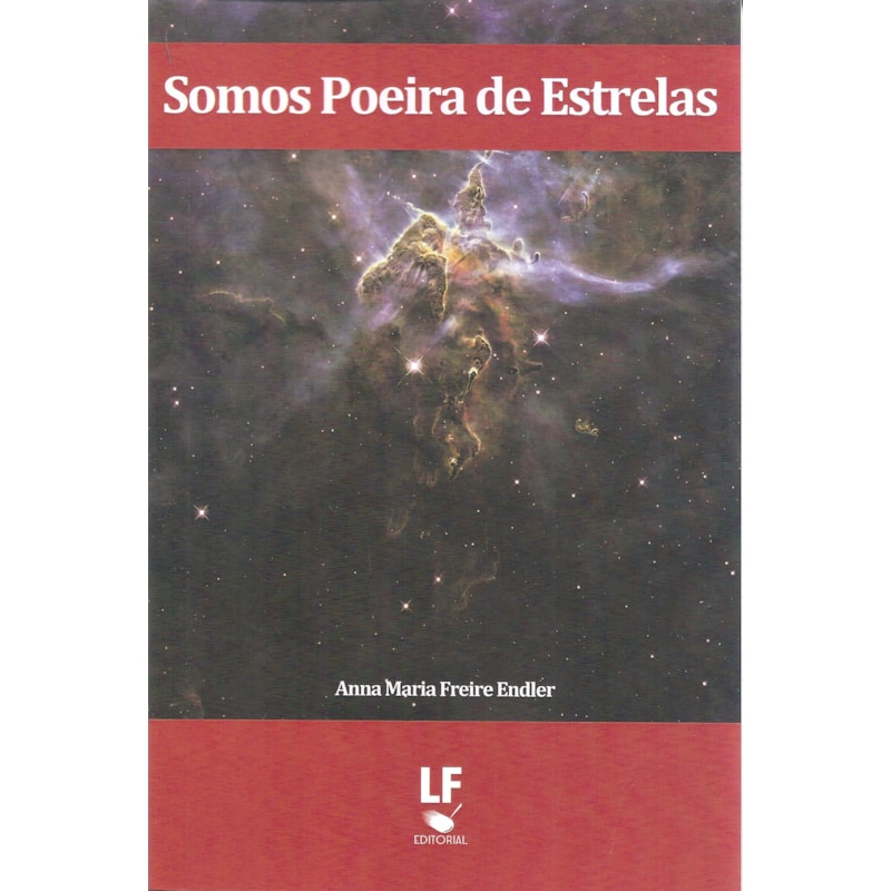 SOMOS POEIRA DE ESTRELAS