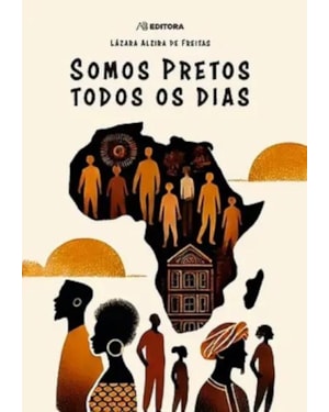 SOMOS PRETOS TODOS OS DIAS