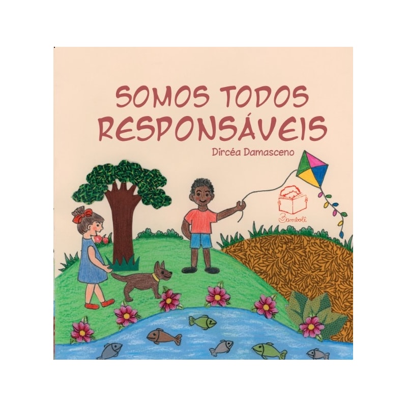 SOMOS TODOS RESPONSÁVEIS